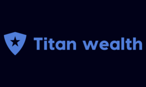 TITAN WEALTH Review: Putting The Broker To The Test